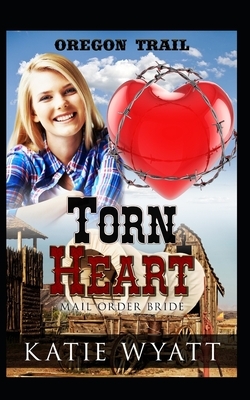 Torn Heart by Katie Wyatt