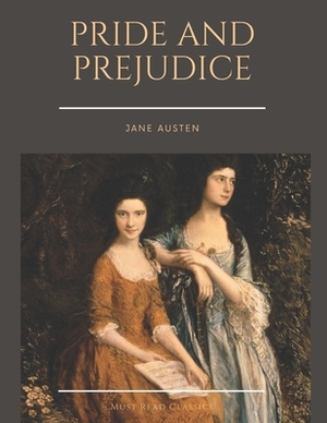 Pride and Prejudice by Jane Austen