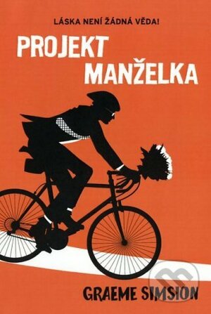 Projekt manželka by Graeme Simsion