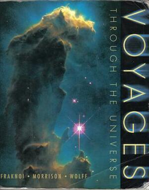 Voyages Through The Universe by Sidney Wolfe, David Morrison, Andrew Fraknoi