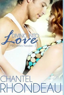 Diving Into Love by Chantel Rhondeau
