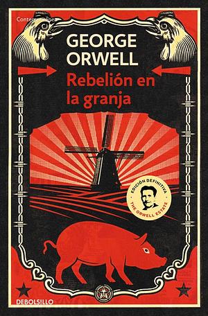 Rebelión en la granja by George Orwell