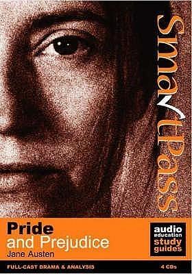 Pride and Prejudice: Student Edition SmartPass Audio Education Study Guide by Mary Potter, Mary Potter, Jane Austen