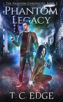 Phantom Legacy by T.C. Edge