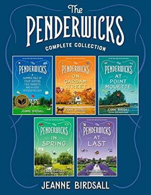 The Penderwicks Complete Collection: The Penderwicks; The Penderwicks on Gardam Street; The Penderwicks at Point Mouette; The Penderwicks in Spring; The Penderwicks at Last by Jeanne Birdsall
