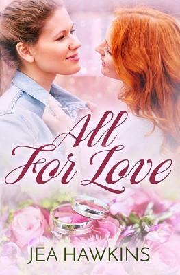 All For Love by Jea Hawkins