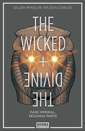 The Wicked + The Divine 6: Fase Imperial, Segunda Parte by Kieron Gillen