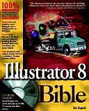 Illustrator 8 Bible by Ted Alspach