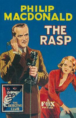 The Rasp (Detective Club Crime Classics) by Philip MacDonald
