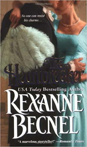 The Heartbreaker by Rexanne Becnel