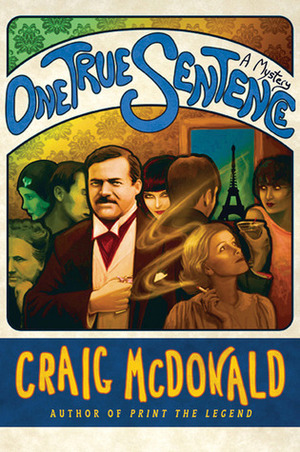 One True Sentence by Craig McDonald