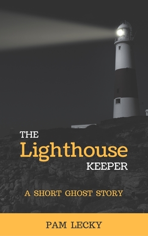 The Lighthouse Keeper by Pam Lecky