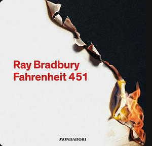 Fahrenheit 451 by Ray Bradbury