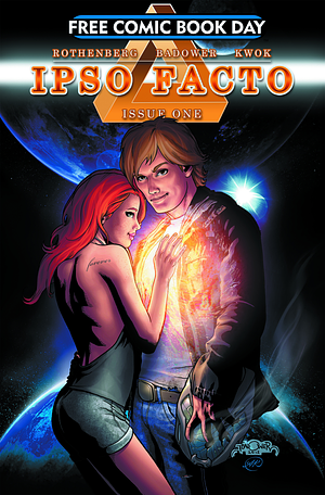 FCBD 2014 IPSO FACTO (MR) by Jason Badower, J.R. Rothenberg, Annette Kwok