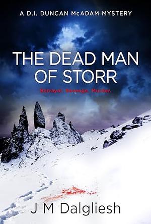 The Dead Man of Storr  by J.M. Dalgliesh