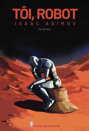 I, Robot by Isaac Asimov