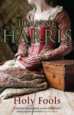 Holy Fools by Harris Joanne