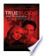 True Blood and Philosophy Expanded Edition by George A. Dunn, Rebecca Housel, William Irwin