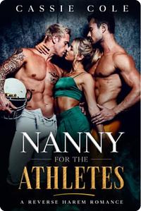 Nanny for the Athletes by Cassie Cole