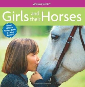 Girls and Their Horses by Camela Decaire, Michelle Watkins