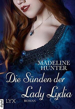 Die Sünden der Lady Lydia by Anja Mehrmann, Madeline Hunter