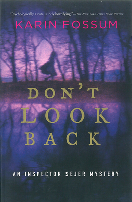 Don't Look Back by Karin Fossum