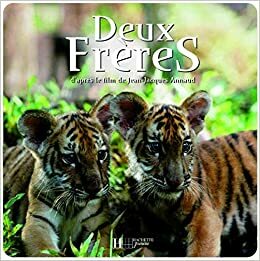 Deux Frères by Jean-Jacques Annaud, Karine Lou Matignon