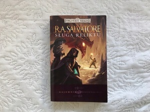 Sługa Reliktu by R.A. Salvatore