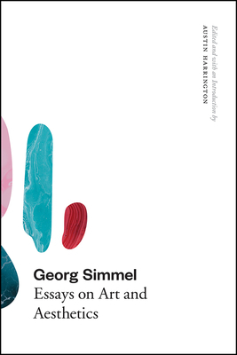 Georg Simmel: Essays on Art and Aesthetics by Georg Simmel