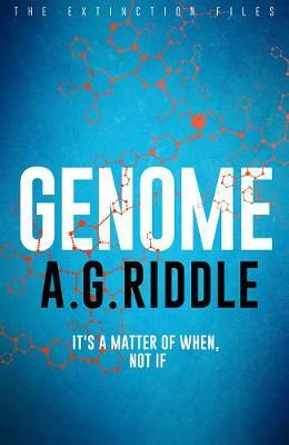 Genome by A.G. Riddle