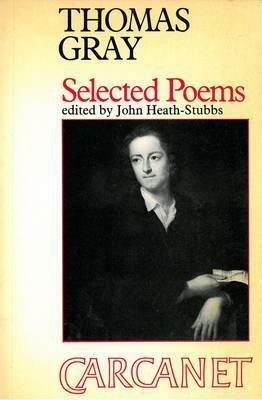 Selected Poems by John Heath-Stubbs, Thomas Gray