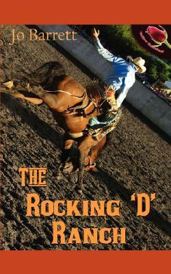 The Rocking D Ranch by Jo Barrett