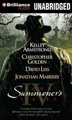 Four Summoner's Tales by Christopher Golden, Kelley Armstrong, David Liss