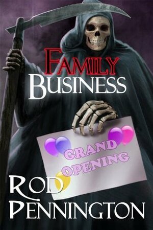 Family Business by Rod Pennington