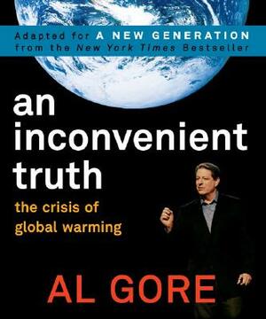 An Inconvenient Truth: The Crisis of Global Warming by Al Gore