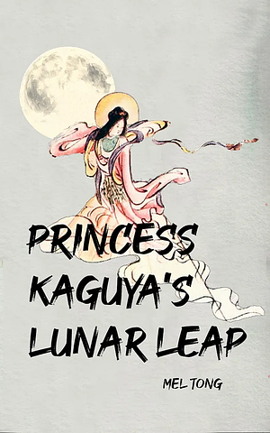 Princess Kaguya's Lunar Leap  by Mel Tong