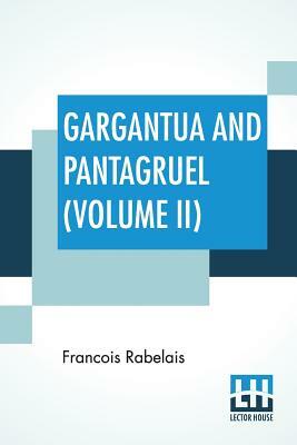Gargantúa y Pantagruel by François Rabelais