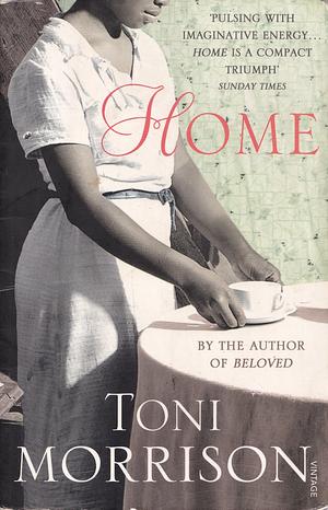 Home by Toni Morrison