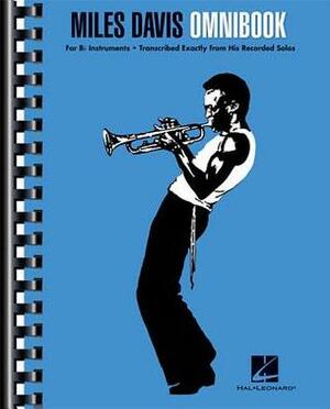Miles Davis Omnibook: For BB Instruments by Miles Davis