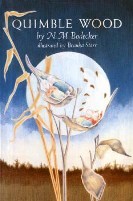 Quimble Wood by Branka Starr, N.M. Bodecker