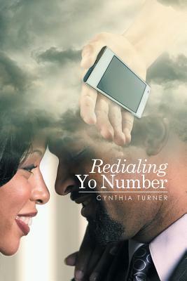 Redialing Yo Number by Cynthia Turner