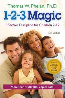 123 Magic for Christian Parents by Thomas W. Phelan