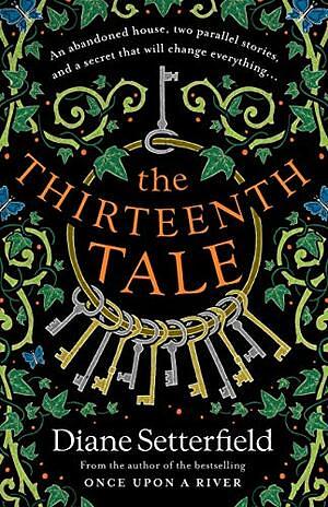 The Thirteenth Tale by Diane Setterfield