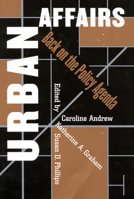 Urban Affairs by Katherine A. H. Graham, Susan D. Phillips, Caroline Andrew