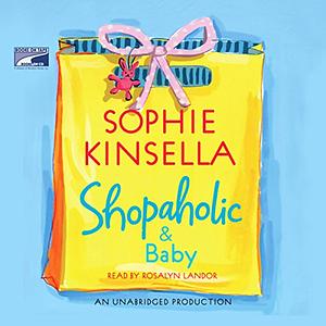 Shopaholic & Baby by Sophie Kinsella