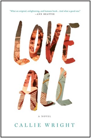 Love All by Callie Wright
