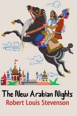 The New Arabian Nights by Robert Louis Stevenson