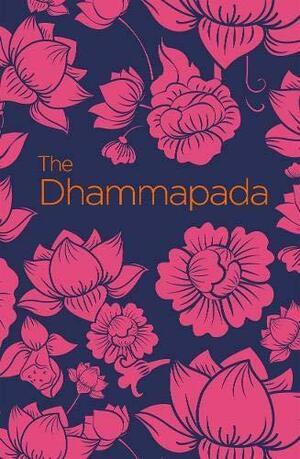 The Dhammapada by Anonymous