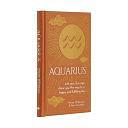 Aquarius: Let Your Sun Sign Show You the Way to a Happy and Fulfilling Life by Marion Williamson, Pam Carruthers