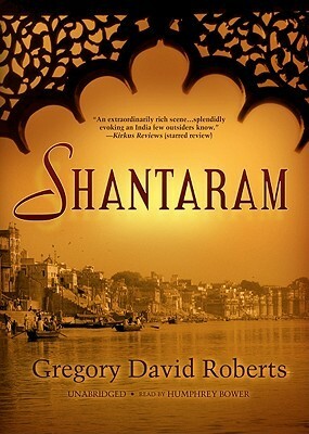 Shantaram Part Two by Gregory David Roberts, Humphrey Bower